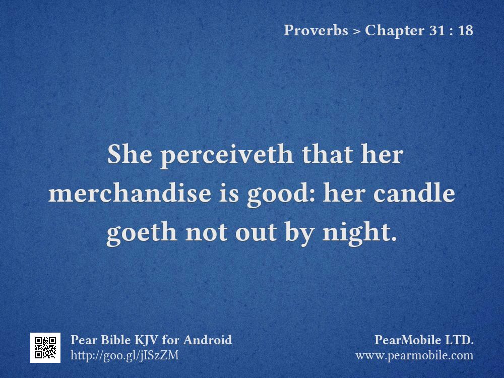 Proverbs, Chapter 31:18